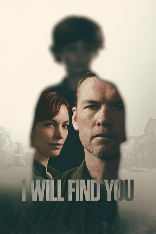 แล้วเราจะพบกัน (I Will Find You)